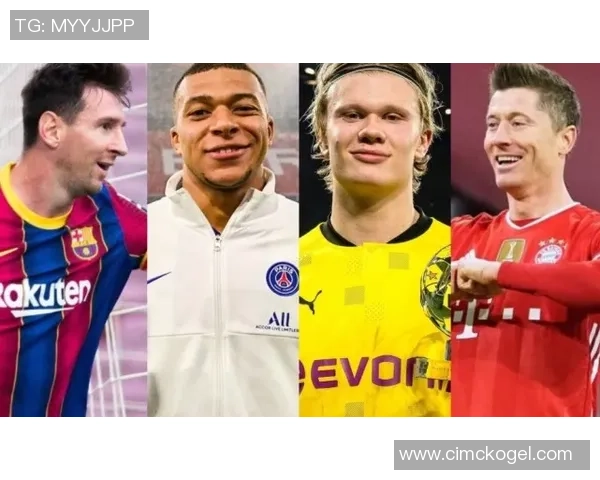 当今足坛顶级球星的崛起与挑战:梅西、C罗、哈兰德与姆巴佩的竞技之路